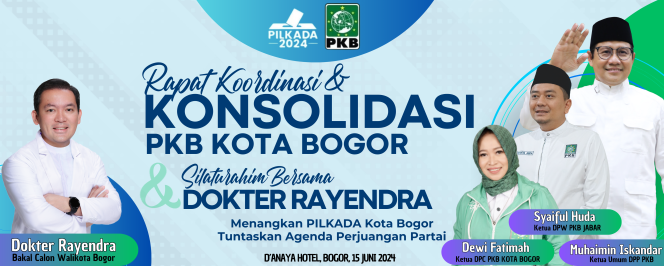 
					PKB Kota Bogor All Out Menangkan Dokter Rayendra di Pilkada 2024